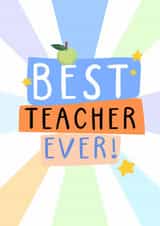 Classic Thank You Card - For Teacher - Best Teacher Ever! created by Maddy Moon