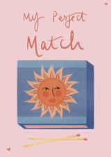 Fun Love & Friendship Card - My Perfect Match - Sunshine created by @JessRoseDraws