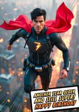 Fun Birthday Card - Superhero - Still Super created by Shower Thoughts