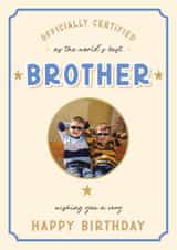 Personalised Birthday Photo Card created by LuxeLumination - Classic Birthday Card - Best Brother - Certificate