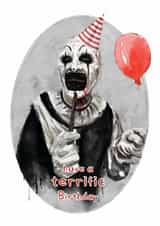 Fun Birthday Card - Horror Film - Terrifier created by Natalie Warren