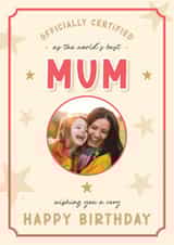 Personalised Birthday Photo Card created by LuxeLumination - Classic Birthday Card - Best Mum - Certificate