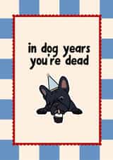 Funny Birthday Card - Dog humour created by thelittleone
