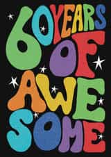 Classic Birthday Card - 60th - Awesome created by Rebecca McConnachie