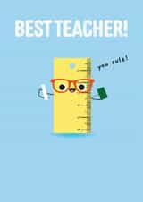 Cute Thank You Card - Best Teacher - Ruler - You Rule! created by Pango Productions