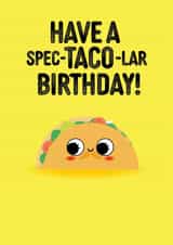 Cute Birthday Card - Taco - Pun created by Pango Productions