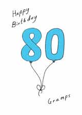 Classic 80th Birthday Card - For Gramps - Balloons created by A Ray of Sunshine Cards