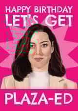 Funny Birthday Card - Aubrey Plaza created by AbiGoLucky