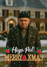Funny Christmas Card - Home Alone - Hiya Pal! created by ShortRound888