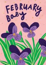 Pretty New Baby Card - February Baby - Violets created by Kerrie McNeill