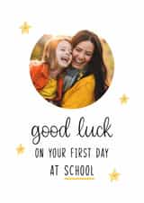 Personalised Good Luck Photo Card created by Kalm Lettering - Cute Good Luck Card - First Day At School