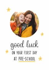 Personalised Good Luck Photo Card created by Kalm Lettering - Cute Good Luck Card - First Day At Pre-School