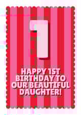 Fun 1st Birthday Card - For Daughter - Beautiful Daughter created by Blush & Blossom 