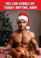 Rude Christmas Card - Gobble My Turkey created by Quinton cards