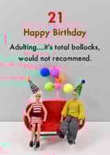 Funny 21st Birthday Card - Adulting Is Total Bollocks created by Bold & Bright Cards