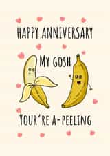 Funny Anniversary Card – Banana Pun – You’re A-Peeling created by Calina Ho