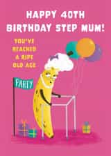 Cute 40th Birthday Card - For Step Mum - Ripe Banana created by Hannah Jayne Lewin