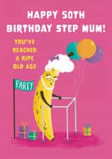 Cute 50th Birthday Card - For Step Mum - Ripe Banana created by Hannah Jayne Lewin