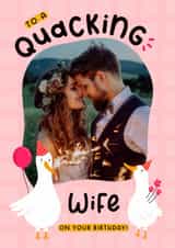 Personalised Birthday Photo Card created by Joanne Hawker - Cute Birthday Card - For Wife - Ducks