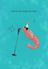 Funny Birthday Card Pun ‘You’re shrimply the best’ created by Steph Peacock’s Art
