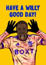 Leeds United Birthday Card - Willy Gnonto - Have A Willy Good Day! created by ZB CREATIVE