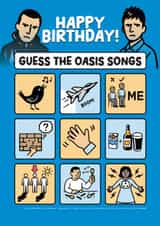 Fun Birthday Card - Oasis Quiz - Guess The Songs created by Daniel Benney