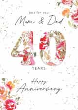 Classic Anniversary Card - Mum & Dad - 40th Anniversary - Floral created by Rebecca Prinn