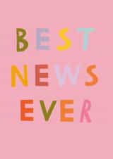 Classic Congratulations Card - Best News Ever created by Fiona Fawcett