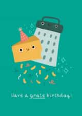 Cute Birthday Card - Have A Grate Birthday - Cheese Pun created by Becky Down
