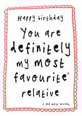 Cheeky Birthday Card - Favourite Relative created by Bow & Bell
