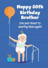 Cheeky 50th Birthday Card - For Brother - Nappy created by Hannah Jayne Lewin