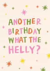 Classic Birthday Card - What The Helly? created by Chipper Prints
