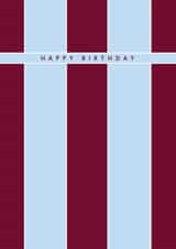 Classic Birthday Card - Aston Villa Football - Stripes created by Rebecca Prinn