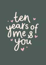 Classic Anniversary Card - 10th - Me And You created by Fliss Muir