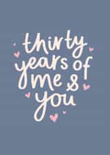 Classic Anniversary Card - 30th - Me And You created by Fliss Muir