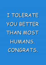 "Better Than Most Humans" – Sarcastic Card created by Punnycarddesigns