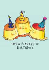 Cute Birthday Card - Flan-tastic Birthday created by Jelly Armchair
