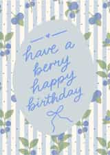 Pretty Birthday Card - Have a Berry Happy Birthday - Blueberries created by April Gonzalez
