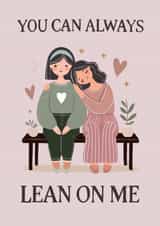 You Can Always Lean on Me Card created by Corrie Joy Creative