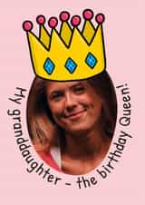 Personalised Birthday Photo Card created by TeePee Creations - Fun Birthday Card - For Granddaughter - Queen