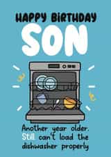 Funny Birthday Card - For Son - Can't Load The Dishwasher created by LynseyLovez