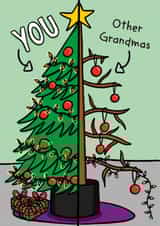 Funny Christmas Card - You Versus Other Grandmas - Tree created by TeePee Creations