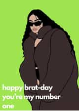 Funny Birthday Card - Charlie XCX - Brat created by Sacha White
