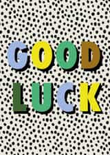 Classic Good Luck Card - Polka Dot Design created by Hey Ves Designs