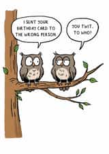 Funny Birthday Card - Owl Joke - Humour - Pun created by Paperlink and Meraki Greeting Cards
