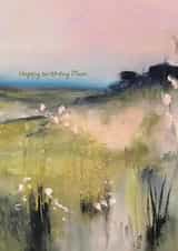 Arty Birthday Card - For Mum - Painted Landscape created by Heidi Clawson Art