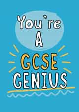 Fun Exams Card - You're A GCSE Genius - For Him created by Giddy Kipper