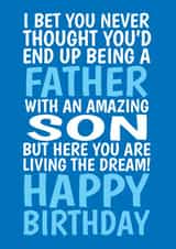 Funny Birthday Card - From Son - For Dad - Living The Dream created by @Cupsie's Creations