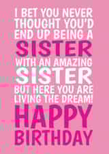 Funny Birthday Card - For Sister - From Sister - Living The Dream created by @Cupsie's Creations