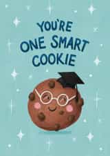 Cute Graduation Card - You're One Smart Cookie - Pun created by Silky Rose Design